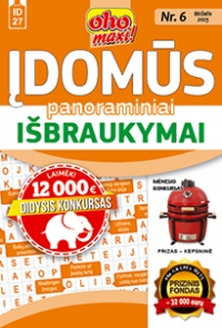 ID 27 oho maxi! Įdomūs panoraminiai išbraukymai
